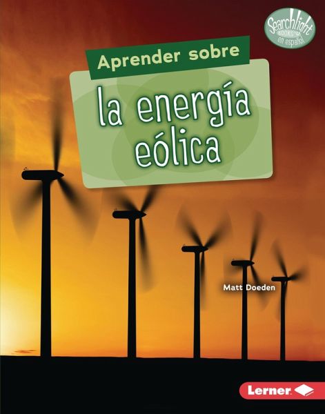 Aprender sobre la energía eólica (Finding Out about Wind Energy) (eBook, ePUB)