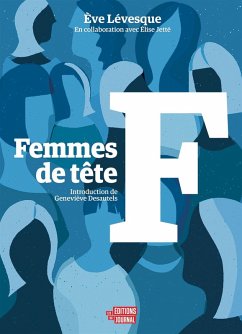 Femmes de tête (eBook, ePUB) - Eve Levesque, Levesque
