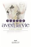 Danser avec la vie (eBook, ePUB)