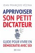 Apprivoiser son petit dictateur (eBook,... - Bild 1