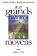 Au grands maux les petits moyens... - Bild 1