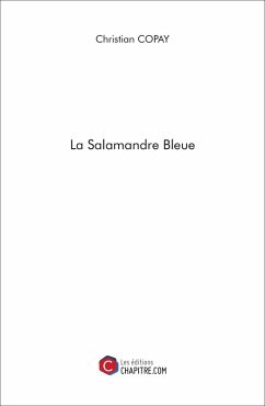 Cover La Salamandre Bleue (eBook, ePUB)