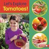 Let's Explore Tomatoes! (eBook, ePUB) - Bild 1