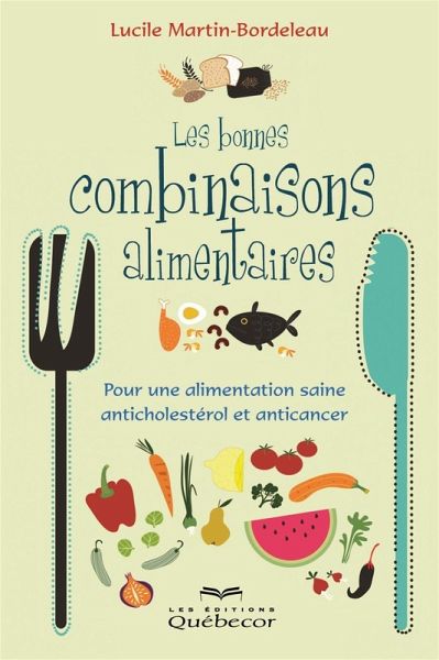 Les bonnes combinaisons alimentaires (eBook, ePUB)
