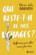 Que reste-t-il de nos voyages? (eBook,... - Bild 1