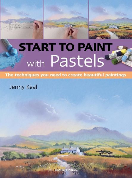 Start to Paint with Pastels (eBook, PDF)
