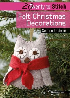 Cover 20 to Stitch: Felt Christmas Decorations (eBook, PDF)