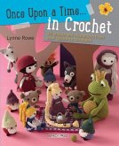 Once Upon a Time... in Crochet (UK) (eBook, PDF)