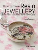 How to Make Resin Jewellery (eBook, PDF)