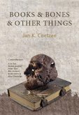 Books & Bones & Other Things (eBook, PDF) Books & Bones & Other Things (eBook, PDF)