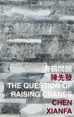 Question of Raising Cranes (eBook, PDF)