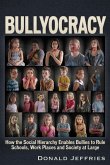 Bullyocracy (eBook, ePUB)
