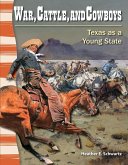 War, Cattle, and Cowboys (eBook, PDF)