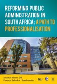 Reforming Public Administration in South Africa (eBook, PDF)