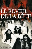 Le réveil de la bête (eBook, ePUB)