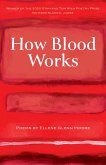 How Blood Works (eBook, PDF)