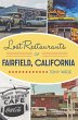 Lost Restaurants of Fairfield,... - Bild 1