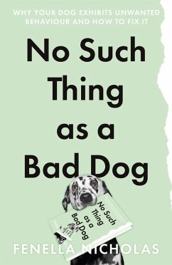 Cover No Such Thing as a Bad Dog (eBook, ePUB)