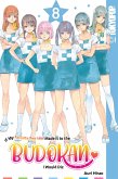 If My Favorite Pop Idol Made It to the Budokan, I Would Die, Volume 8 (eBook, PDF) If My Favorite Pop Idol Made It to the Budokan, I Would Die, Volume 8 (eBook, PDF)