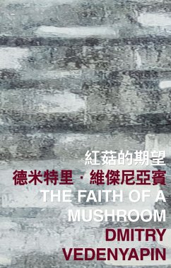 Cover Faith of a Mushroom (eBook, PDF)