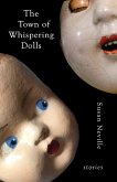 Town of Whispering Dolls (eBook, ePUB) Town of Whispering Dolls (eBook, ePUB)