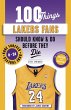 100 Things Lakers Fans Should Know & Do... - Bild 1