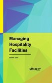 Managing Hospitality Facilities (eBook, PDF)