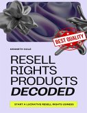 Resell Rights Products Decoded (eBook, ePUB)