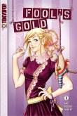 Fool's Gold, Volume 1 (eBook, ePUB)