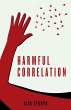 Harmful Correlation (eBook, ePUB) - Bild 1