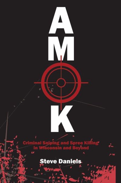 AMOK (eBook, ePUB) AMOK (eBook, ePUB)