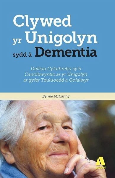 Darllen yn Well: Clywed yr Unigolyn sydd â Dementia (eBook, ePUB)