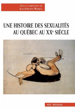 Cover Une histoire des sexualités au Québec au 20e siècle (eBook, ePUB)