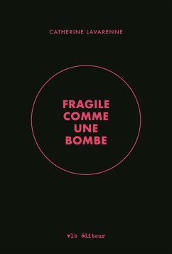 Cover Fragile comme une bombe (eBook, ePUB)