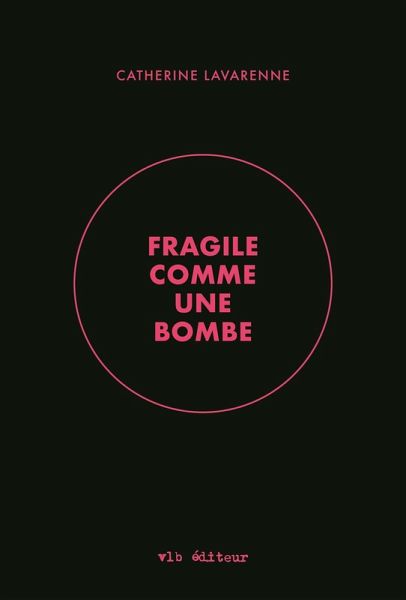 Fragile comme une bombe (eBook, ePUB) Fragile comme une bombe (eBook, ePUB)
