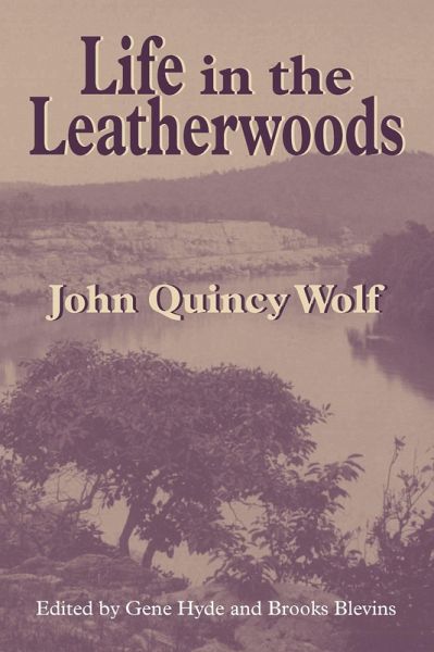 Life in the Leatherwoods (eBook, PDF) Life in the Leatherwoods (eBook, PDF)