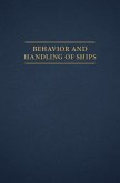 Behavior and Handling of Ships (eBook, ePUB)