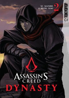 Assassin's Creed Dynasty, Volume 2 (eBook, ePUB) - Xu Xianzhe; Zhang Xiao