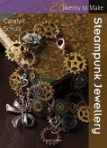 Twenty to Make: Steampunk Jewellery (eBook, PDF)