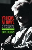 Yr Hewl a'i Hwyl (eBook, ePUB) Yr Hewl a'i Hwyl (eBook, ePUB)