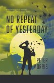 No Repeat of Yesterday (eBook, ePUB)