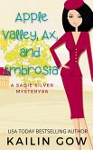 Apple Valley, Ax, and Ambrosia (eBook, ePUB)