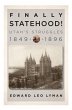 Finally Statehood! Utah's Struggles,... - Bild 1