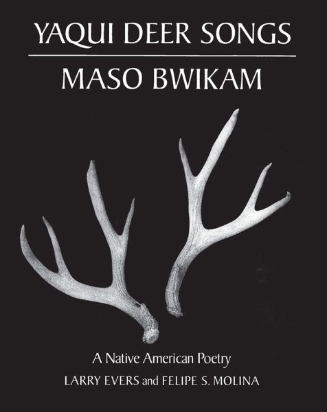 Yaqui Deer Songs/Maso Bwikam (eBook, PDF) Yaqui Deer Songs/Maso Bwikam (eBook, PDF)