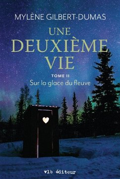 Cover Une deuxième vie - Tome 2 (eBook, ePUB)