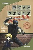 Mail Order Ninja, Volume 2 (eBook, ePUB)