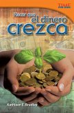 Hacer que el dinero crezca (eBook, PDF)