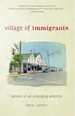 Village of Immigrants (eBook, PDF) - Diana R. Gordon, Gordon