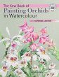 Kew Book of Painting Orchids in... - Bild 1