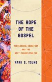 Hope of the Gospel (eBook, ePUB) Hope of the Gospel (eBook, ePUB)